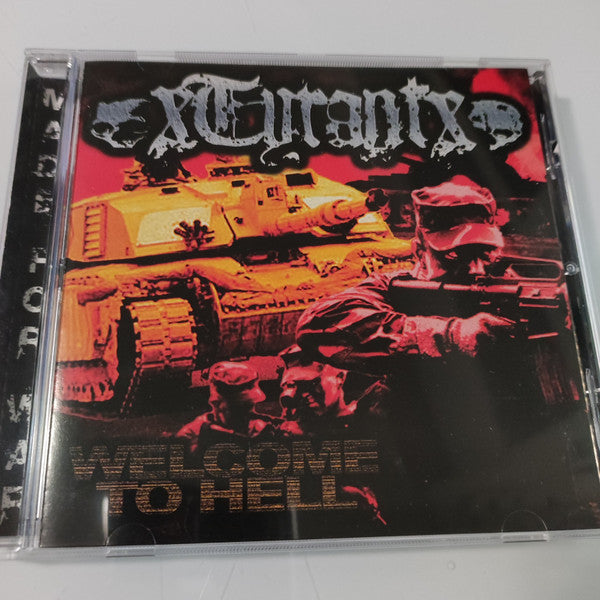 XTYRANTX  - WELCOME TO HELL