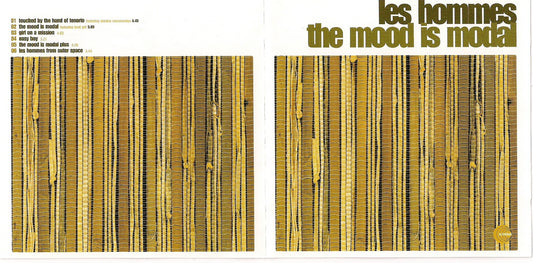 LES HOMMES  - MOOD IS MODAL