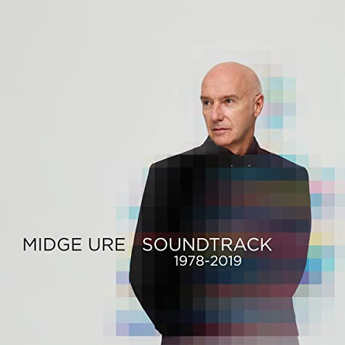 URE, MIDGE  - SOUNDTRACK: 1978-2019