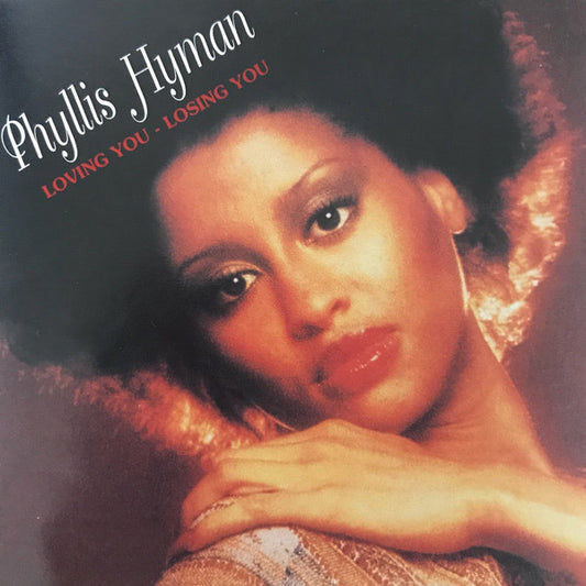 HYMAN, PHYLLIS  - LOVING YOU, LOSING YOU