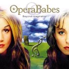 OPERA BABES - BEYOND IMAGINATION