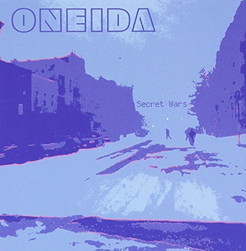 ONEIDA  - ONEIDA - SECRET WARS