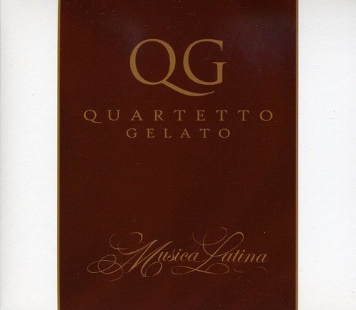 QUARTETTO GELATO - MUSICA LATINA