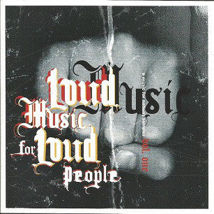 VARIOUS  - LOUD MUSIC FOR LOUD PEOPLE