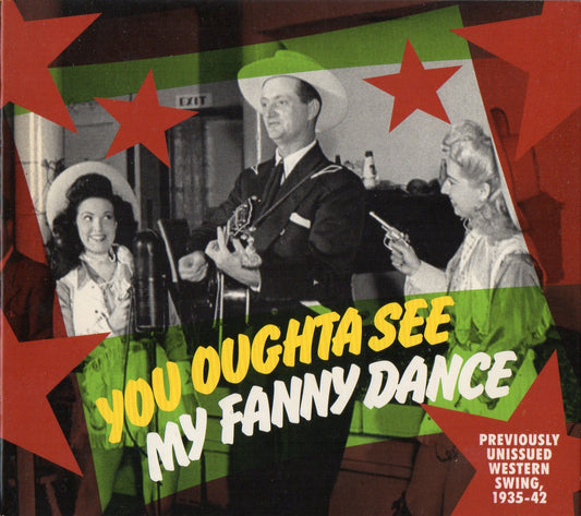 VARIOUS  - YOU OUGHTA SEE MY FANNY DANCE