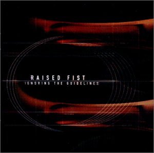 RAISED FIST - IGNORING THE GUIDELINES