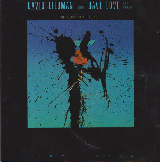 LIEBMAN, DAVID  - ENERGY OF THE CHANCE