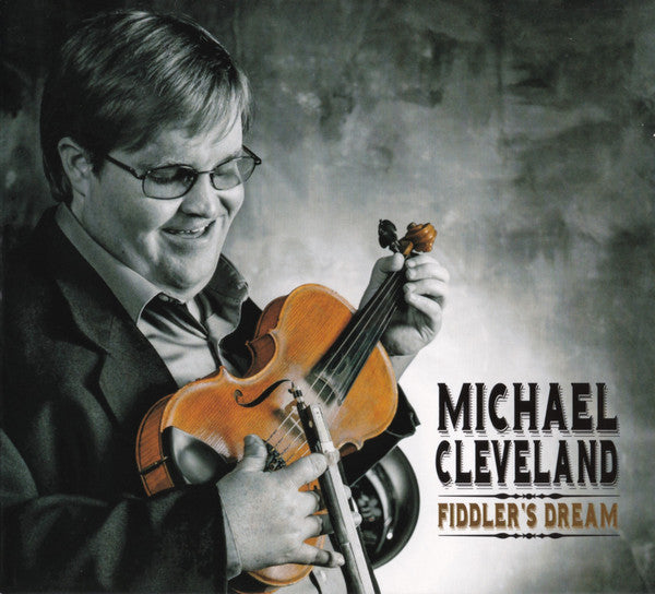 CLEVELAND, MICHAEL  - FIDDLER'S DREAM