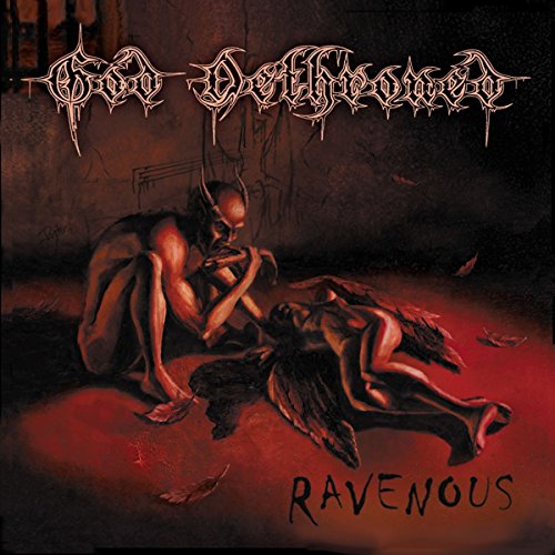 GOD DETHRONED - RAVENOUS