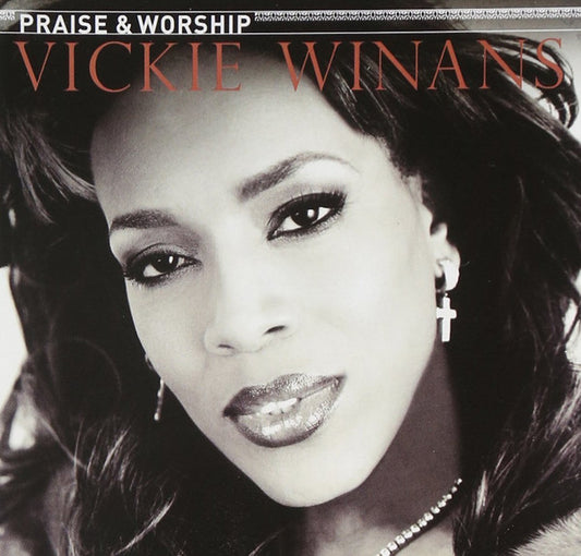 WINANS, VICKIE  - PRAISE & WORSHIP