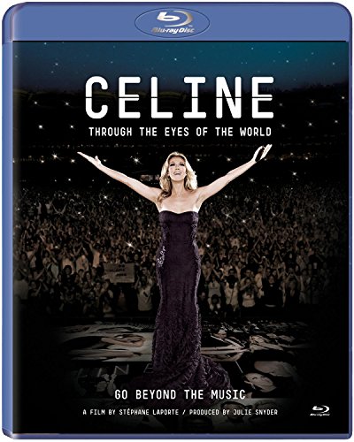 CLINE DION: THROUGH THE EYES OF THE WORLD [BLU-RAY]