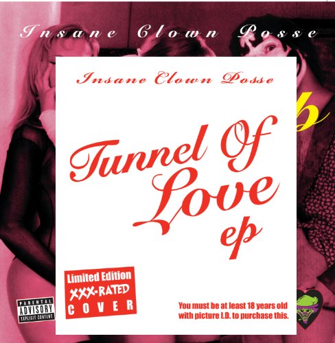 INSANE CLOWN POSSE - TUNNEL OF LOVE