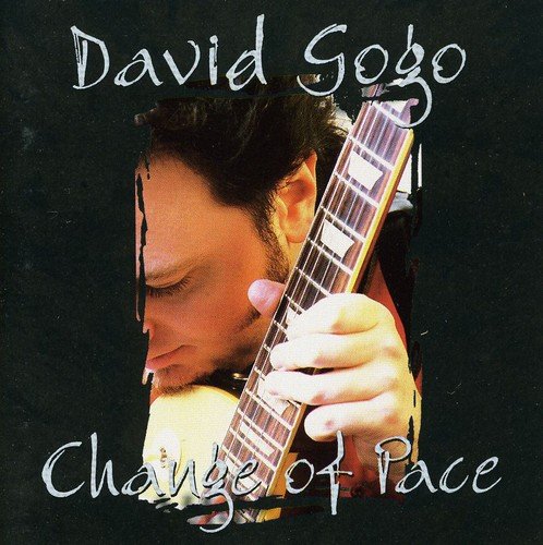 GOGO, DAVID - CHANGE OF PACE