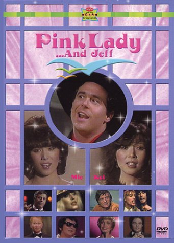 PINK LADY...AND JEFF: VOL. 1&2