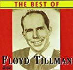 TILLMAN, FLOYD - BEST OF