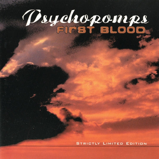 PSYCHOPOMPS  - FIRST BLOOD
