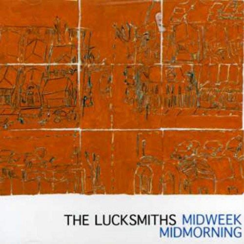 THE LUCKSMITHS - MIDWEEK MIDMORNING