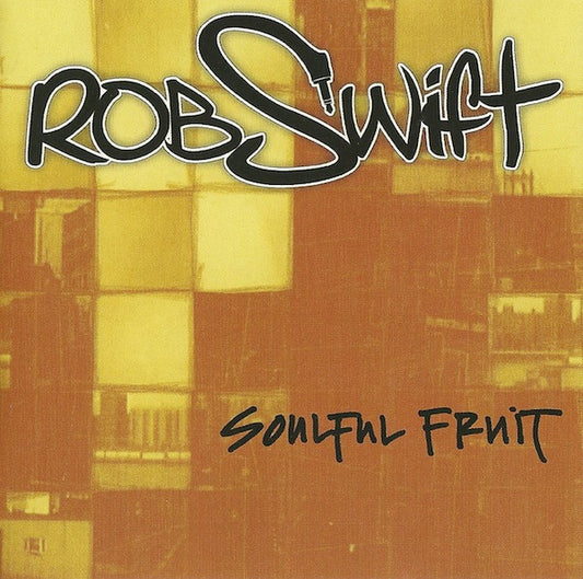 SWIFT, ROB  - SOULFUL FRUIT