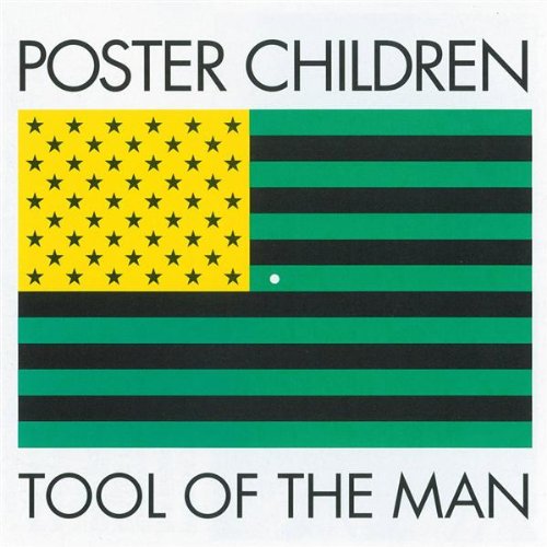 POSTER CHILDREN - TOOL OF THE MAN