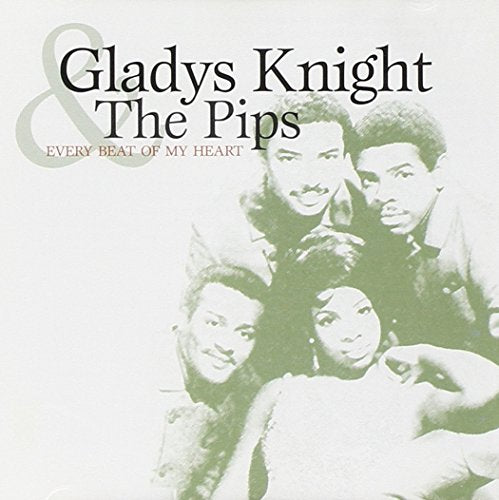 KNIGHT, GLADYS & THE PIPS  - EVERY BEAT OF MY HEART