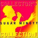 MINOTT, SUGAR - COLLECTORS COLLECTION 1