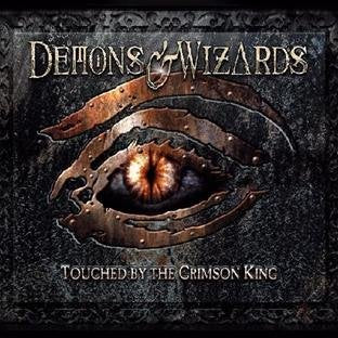 DEMONS AND WIZARDS - TOUCHED BY THE CRIMSON KING