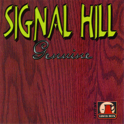 SIGNAL HILL  - GENUINE