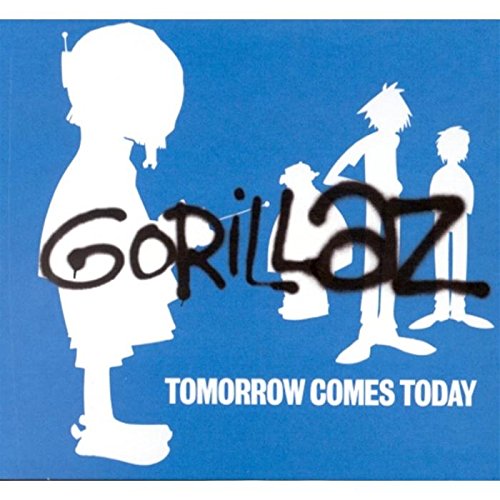 GORILLAZ  - TOMORROW COMES TODAY