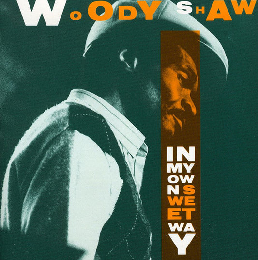 SHAW, WOODY  - IN MY OWN SWEET WAY