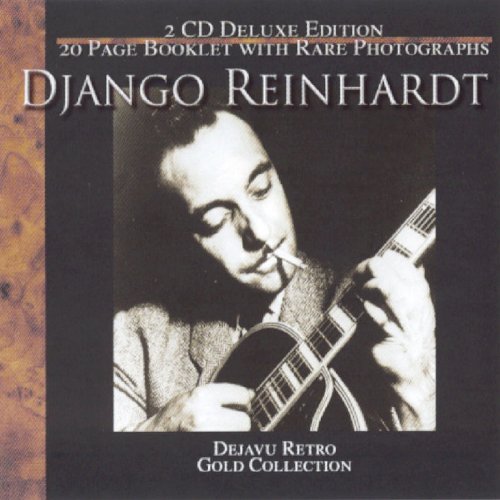 REINHARDT, DJANGO - DEJAVU GOLD COLLECTION (2 CDS)