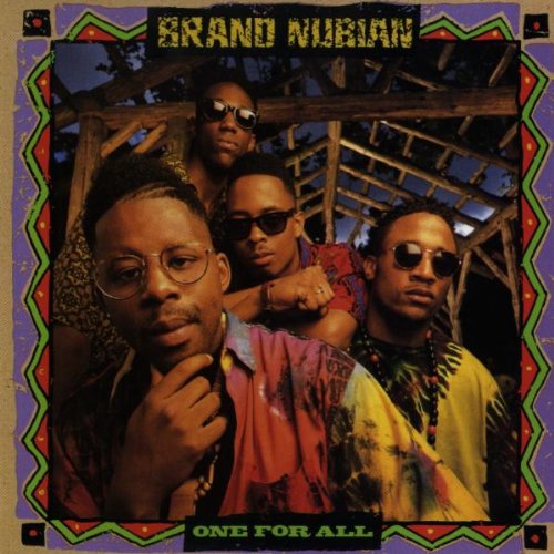 BRAND NUBIAN - ALL FOR ONE