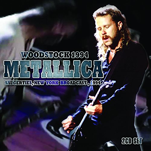 METALLICA - WOODSTOCK 1994