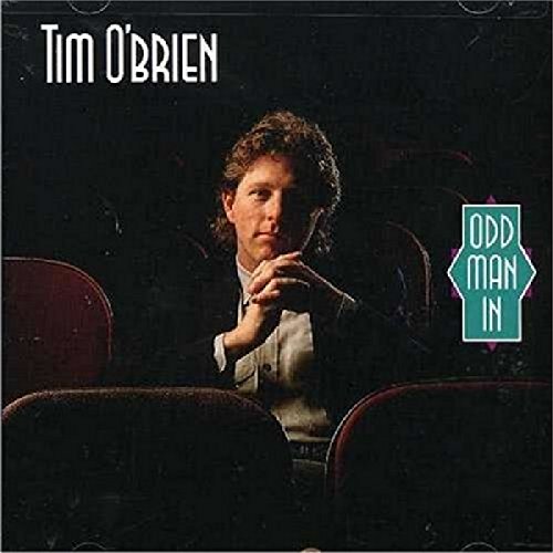 TIM O'BRIEN - ODD MAN IN