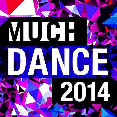 VARIOUS - MUCHDANCE 2014