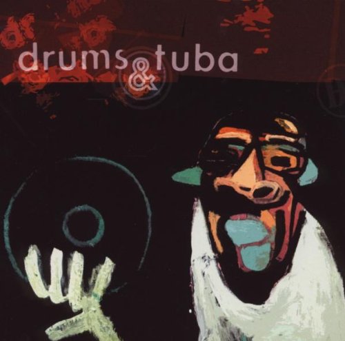 DRUMS AND TUBA - DRUMS AND TUBA - VINYL KILLER