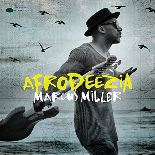 MILLER, MARCUS - AFRODEEZIA