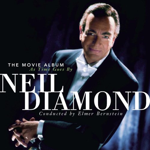 DIAMOND, NEIL - AS TIME GOES BY MOVIE ALBUM