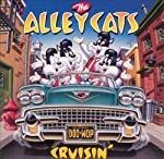 ALLEY CATS - CRUISIN'