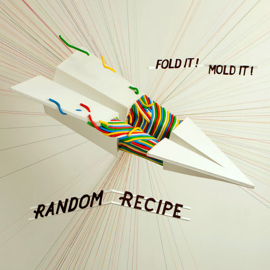 RANDOM RECIPE  - FOLD IT! MOLD IT!