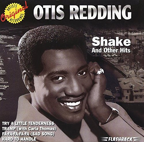 OTIS REDDING - SHAKE AND OTHER HITS