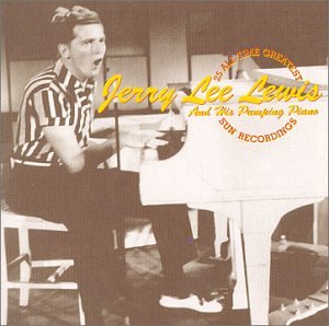 JERRY LEE LEWIS - 25 ALL TIME GREATEST SUN RECORDINGS