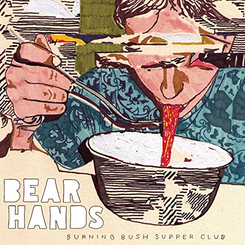 BEAR HANDS - BURNING BUSH SUPPER CLUB