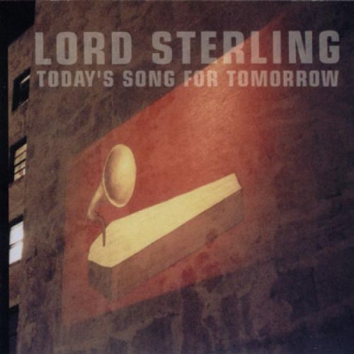 LORD STERLING - TODAY'S SONG FOR TOMORROW