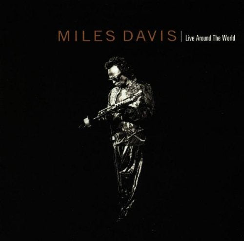 DAVIS,MILES - LIVE AROUND THE WORLD