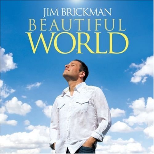 BRICKMAN, JIM - BEAUTIFUL WORLD