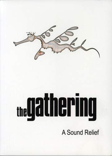 GATHERING,THE A SOUND RELIEF