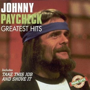 PAYCHECK, JOHNNY - GREATEST HITS