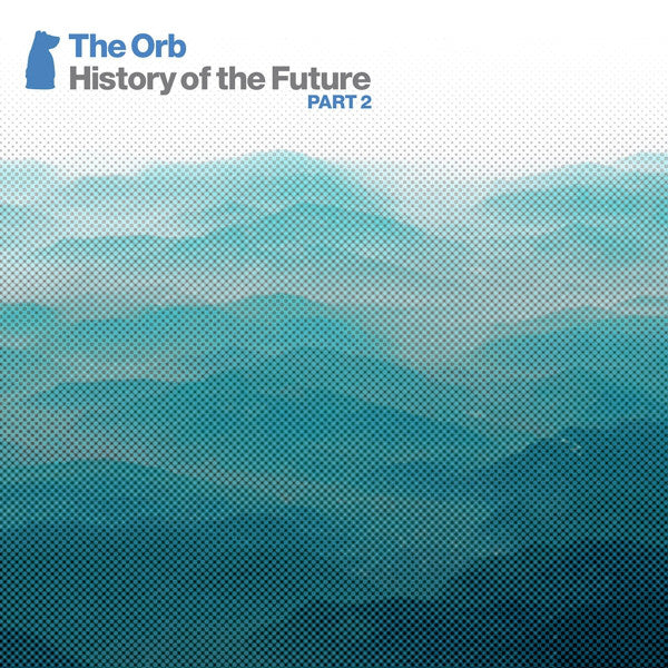 ORB  - HISTORY OF THE FUTURE PART 2 (4CDS)