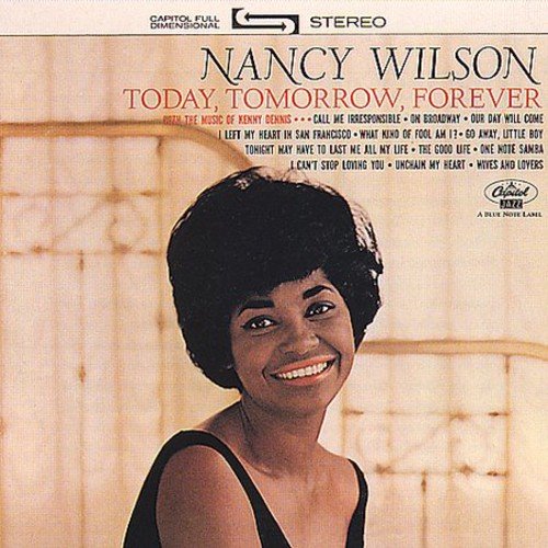 WILSON, NANCY - TODAY TOMORROW FOREVER//A TOUCH OF TODAY