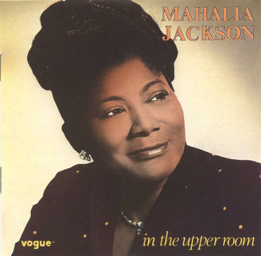 JACKSON, MAHALIA  - IN THE UPPER ROOM